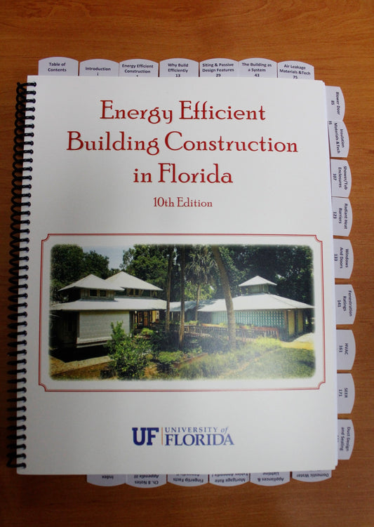 Front cover of Energy Efficient Building Construction in Florida 10th Edition textbook with University of Florida logo and residential buildings photo