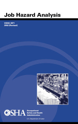 OSHA 3071 – Job Hazard Analysis Guide, 2002