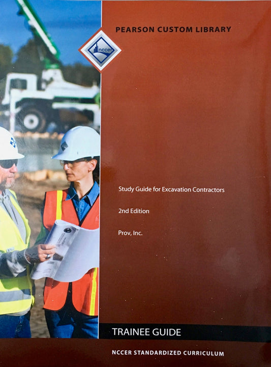 Study Guide for Excavation Contractors, 2nd Edition